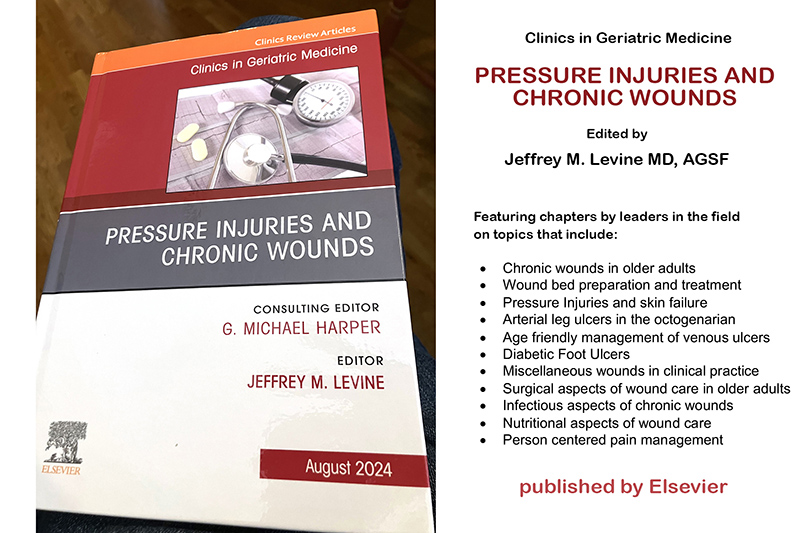 wound care book by Jeffrey M Levine MD